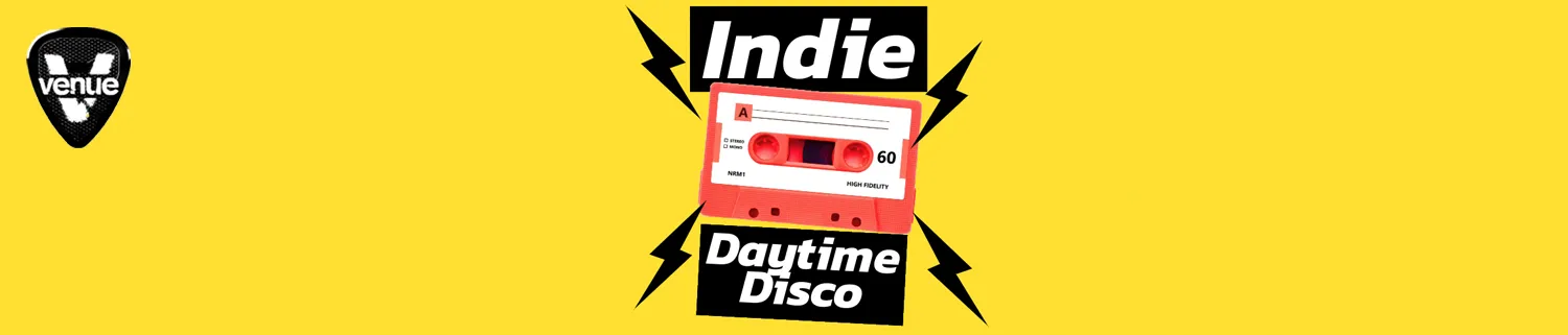 Indie Daytime Discos at Venue Manchester