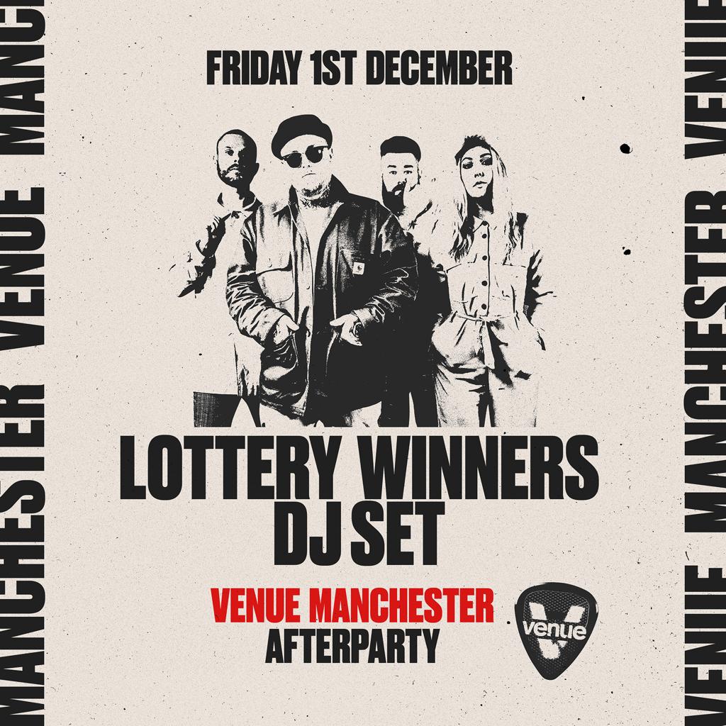 Lottery Winners Afterparty Manchester